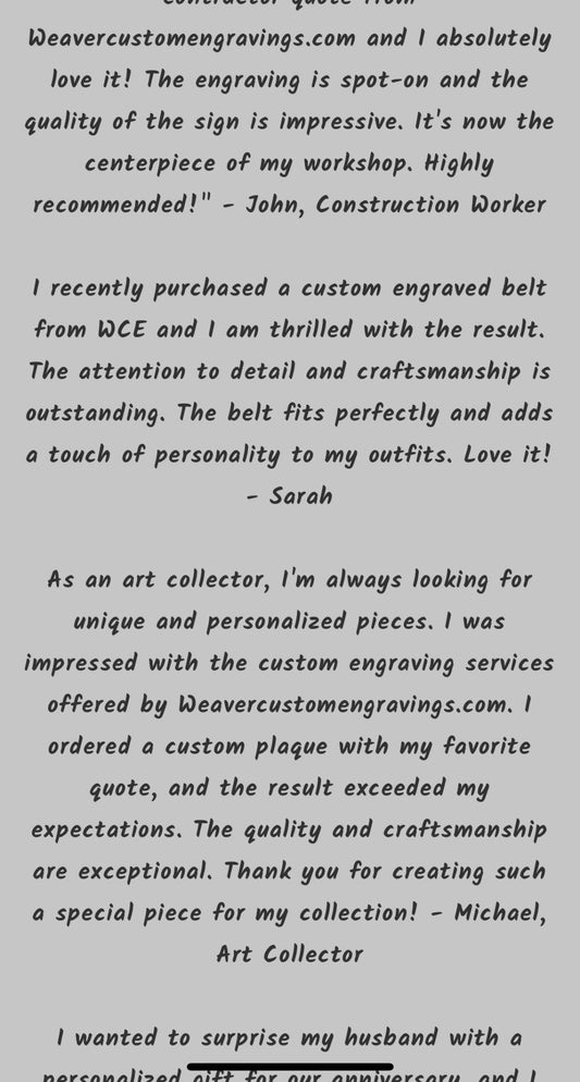 Weaver Custom Engravings Testimonials - 2023 - From Multiple Online Places! - Weaver Custom Engravings