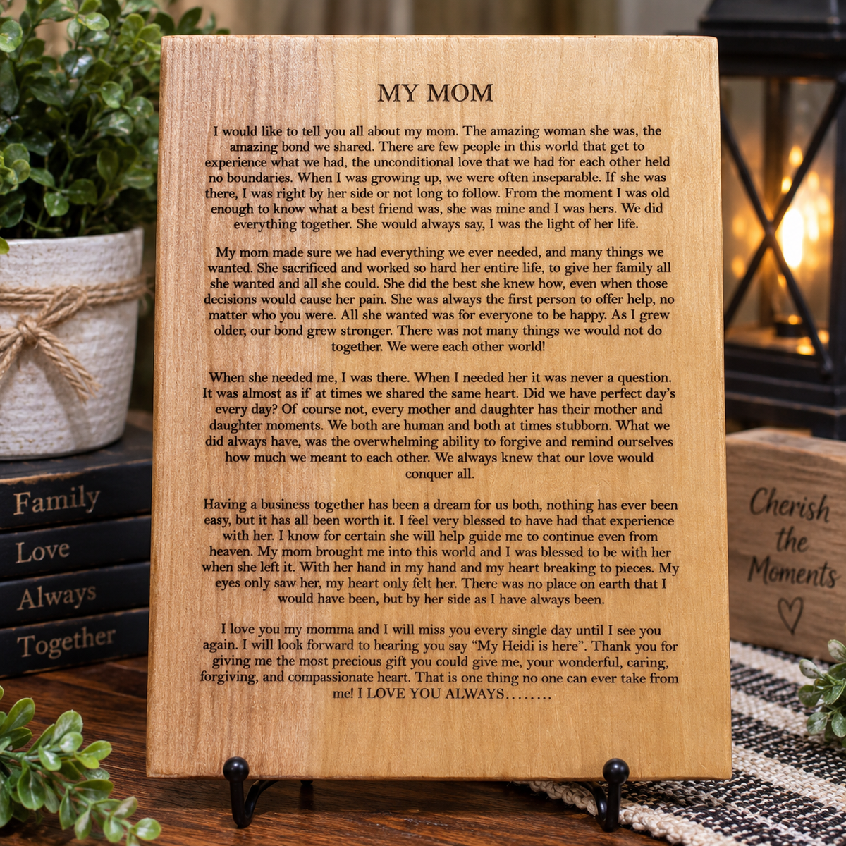Custom engraved wood memorial sign with personal letter to Mom