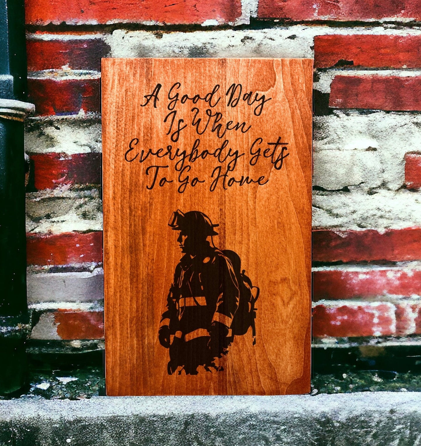 "A Good Day Is When Everyone Gets To Go Home" Custom Sign Signs Weaver Custom Engravings   