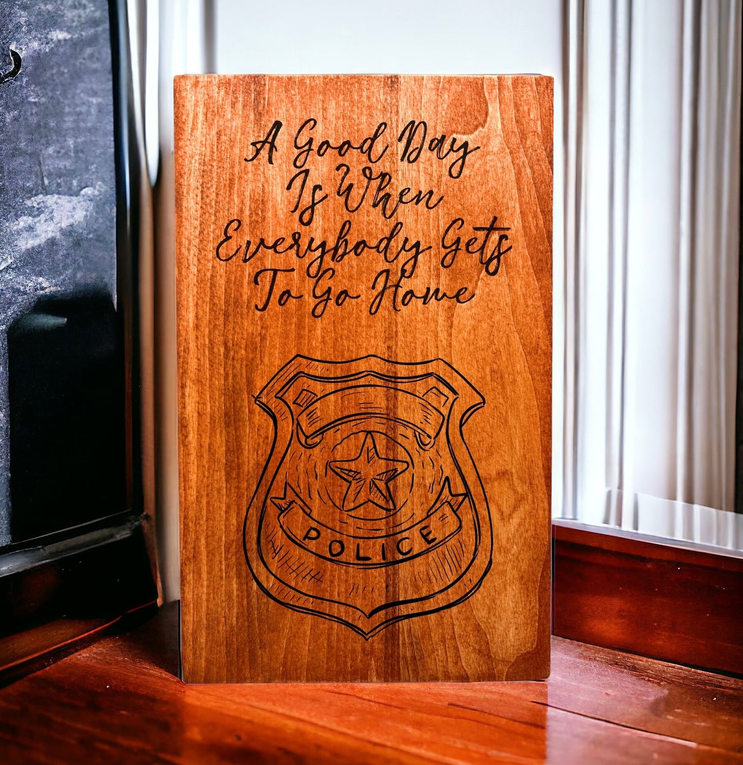 "A Good Day Is When Everyone Gets To Go Home" Custom Sign Signs Weaver Custom Engravings