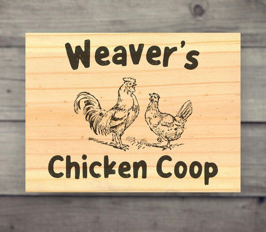 Chicken Coop Custom Sign Signs Weaver Custom Engravings