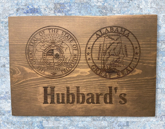 "State Seal" Custom Sign Signs Weaver Custom Engravings Default Title