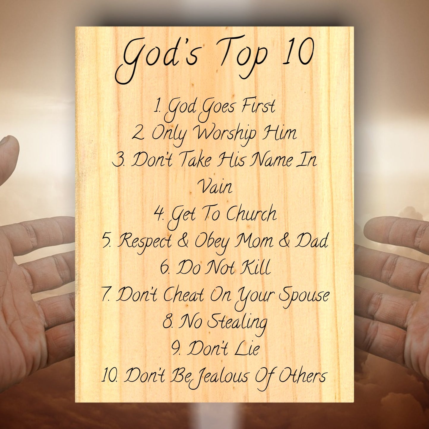 God’s Top 10 Sign Signs Weaver Custom Engravings