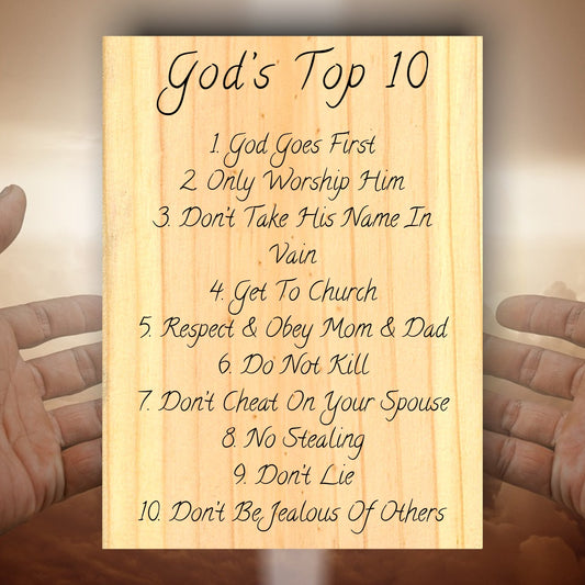 God’s Top 10 Sign Signs Weaver Custom Engravings