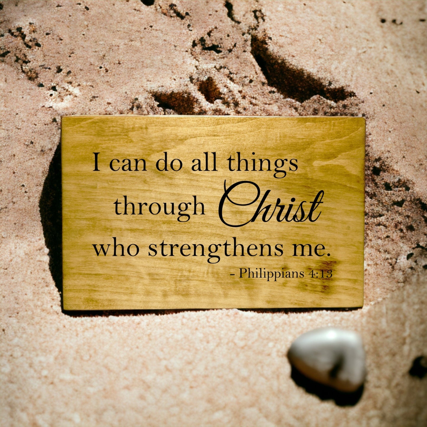 "I Can Do All Things Through Christ" Custom Sign Signs Weaver Custom Engravings