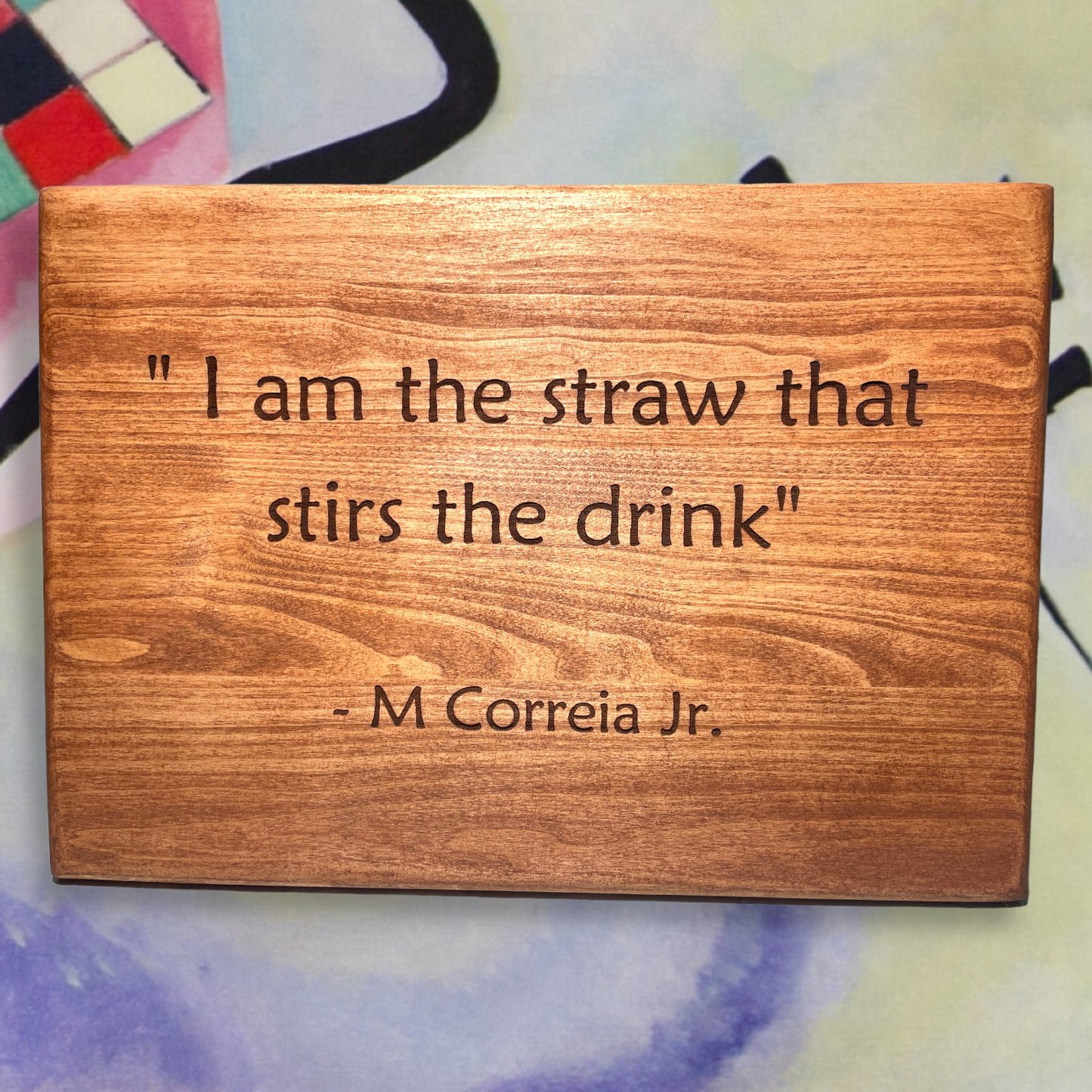 "Inspirational Quote" Custom Sign Signs Weaver Custom Engravings