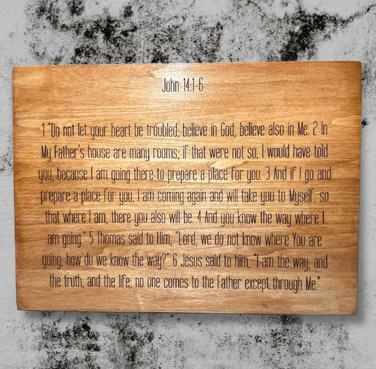 "John 14 Bible Verse" Custom Sign Signs Weaver Custom Engravings