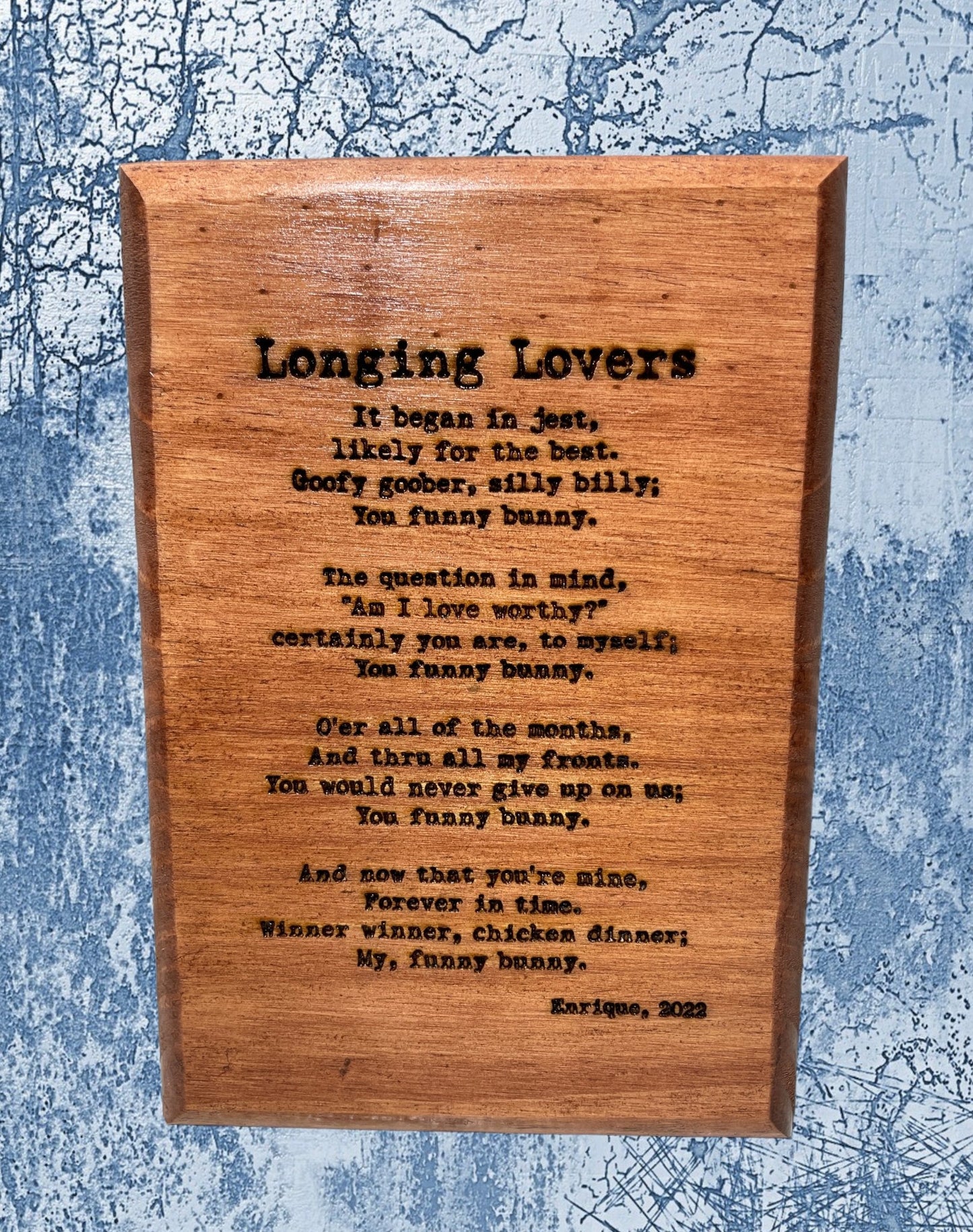 "Longing Lovers" Custom Sign Signs Weaver Custom Engravings