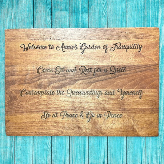 "Peaceful Garden" Custom Sign Signs Weaver Custom Engravings