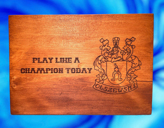 "Play Like A Champion" Wood Sign Signs Weaver Custom Engravings