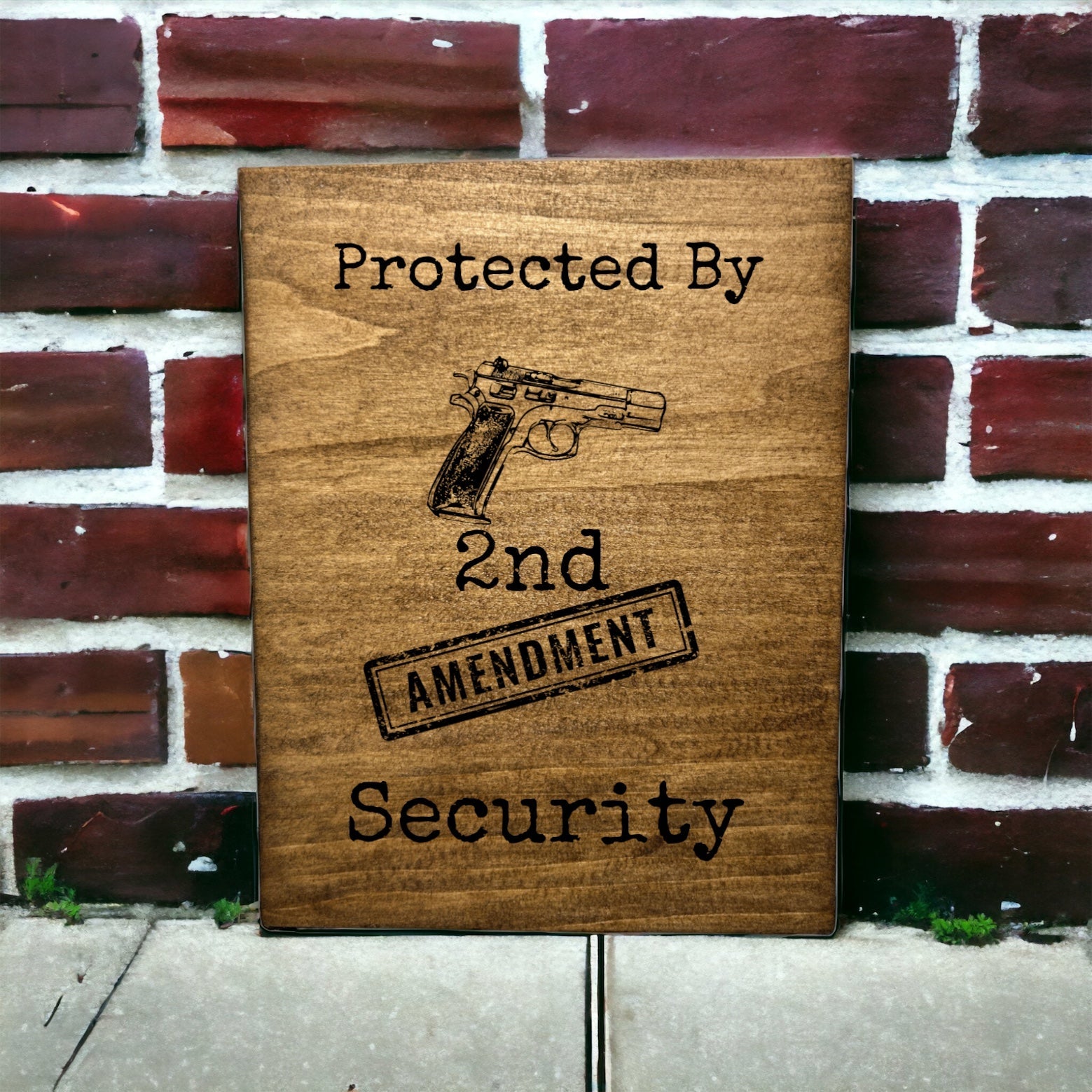 "Protected By 2nd Amendment Security" Custom Sign Signs Weaver Custom Engravings