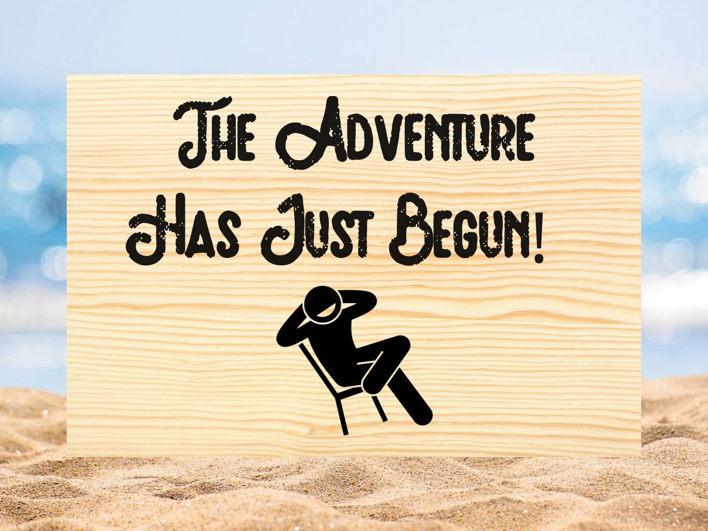 "The Adventure Has Just Begun - Retirement" Custom Sign Signs Weaver Custom Engravings