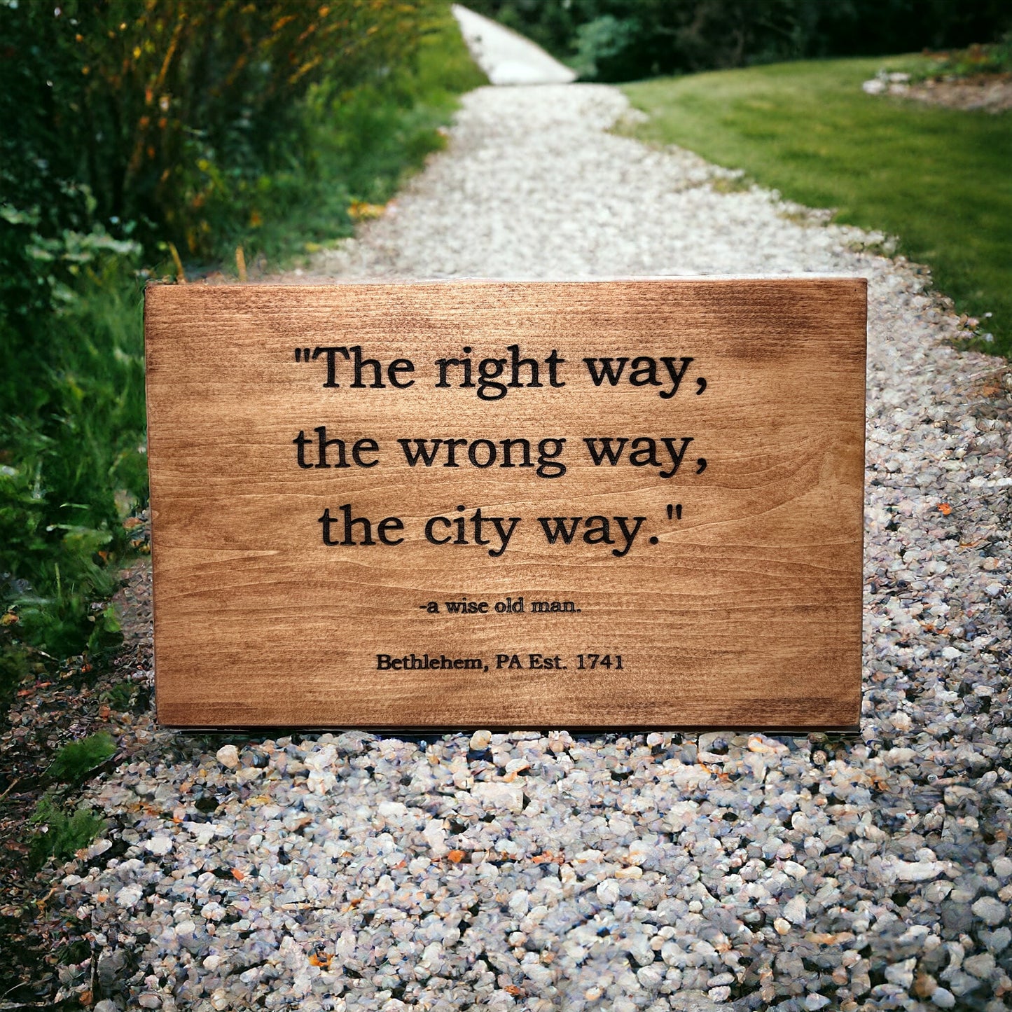 "The Right Way" Custom Wood Sign Signs Weaver Custom Engravings   