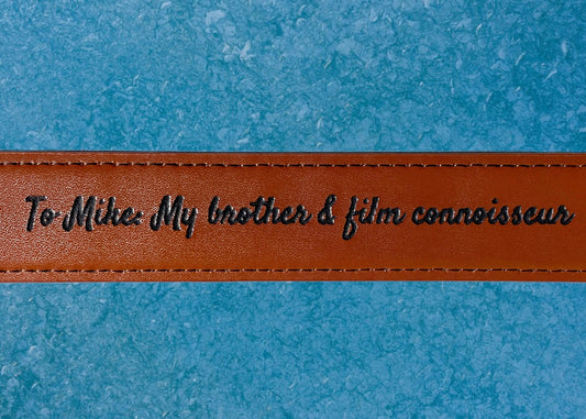 "To My Brother" Leather Belt belt Weaver Custom Engravings