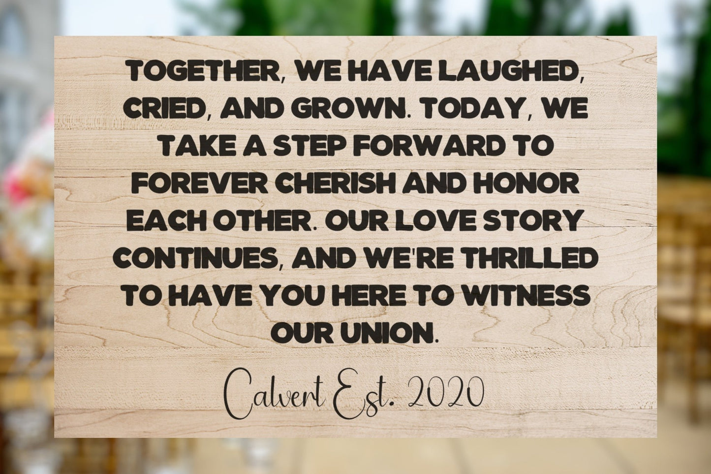 "Together, We Have Laughed, Cried, and Grown" Wood Sign Signs Weaver Custom Engravings