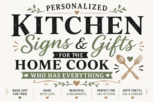 Personalized Kitchen Signs & Gifts for the Home Cook