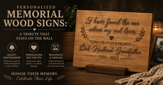 Personalized Memorial Wood Signs: A Tribute That Stays on the Wall