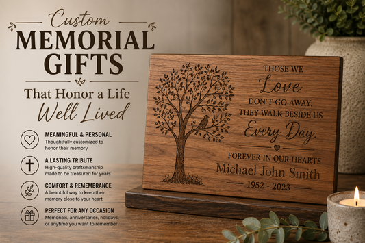 Custom Memorial Gifts That Honor a Life Well Lived
