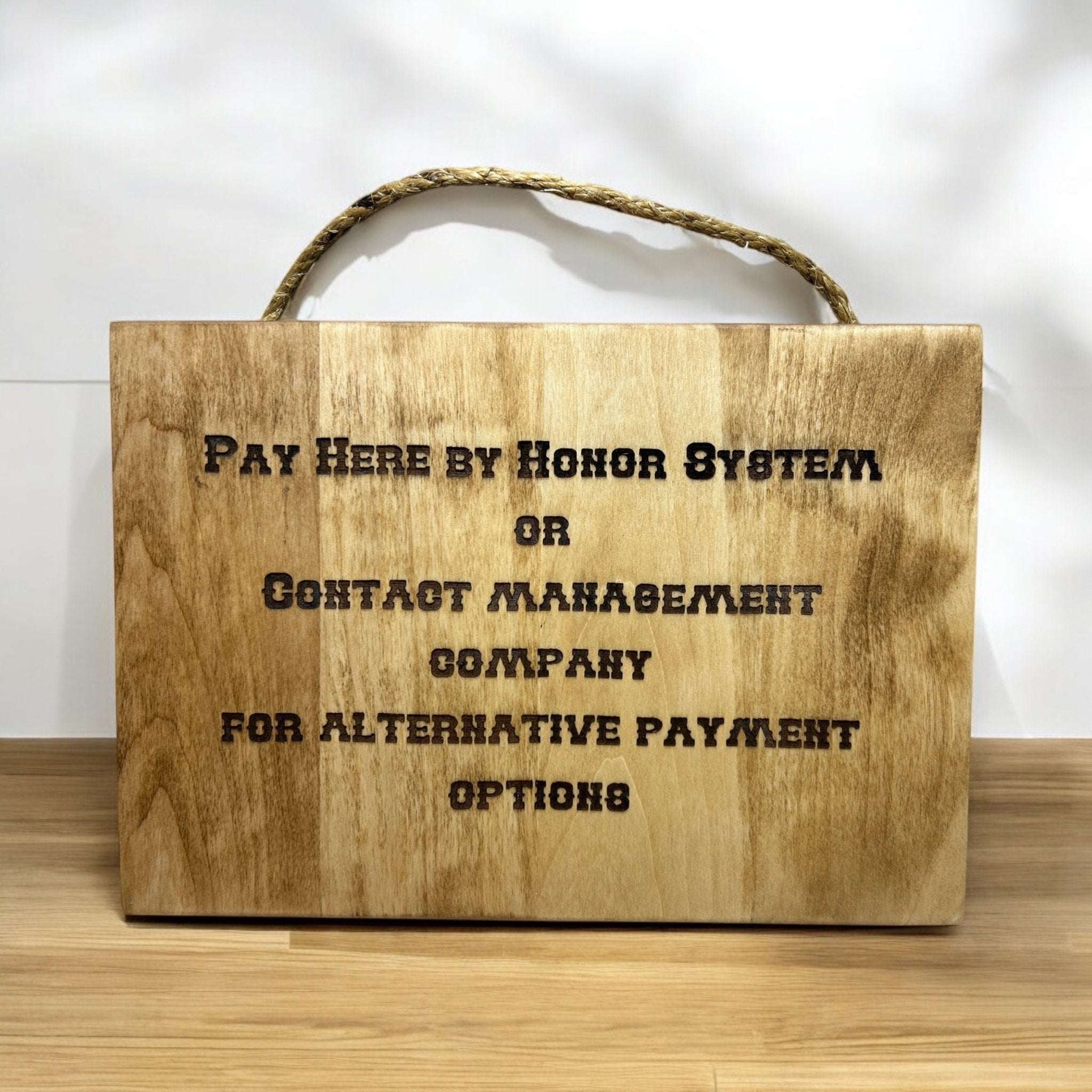 Pay Here By Honor System Wood Sign