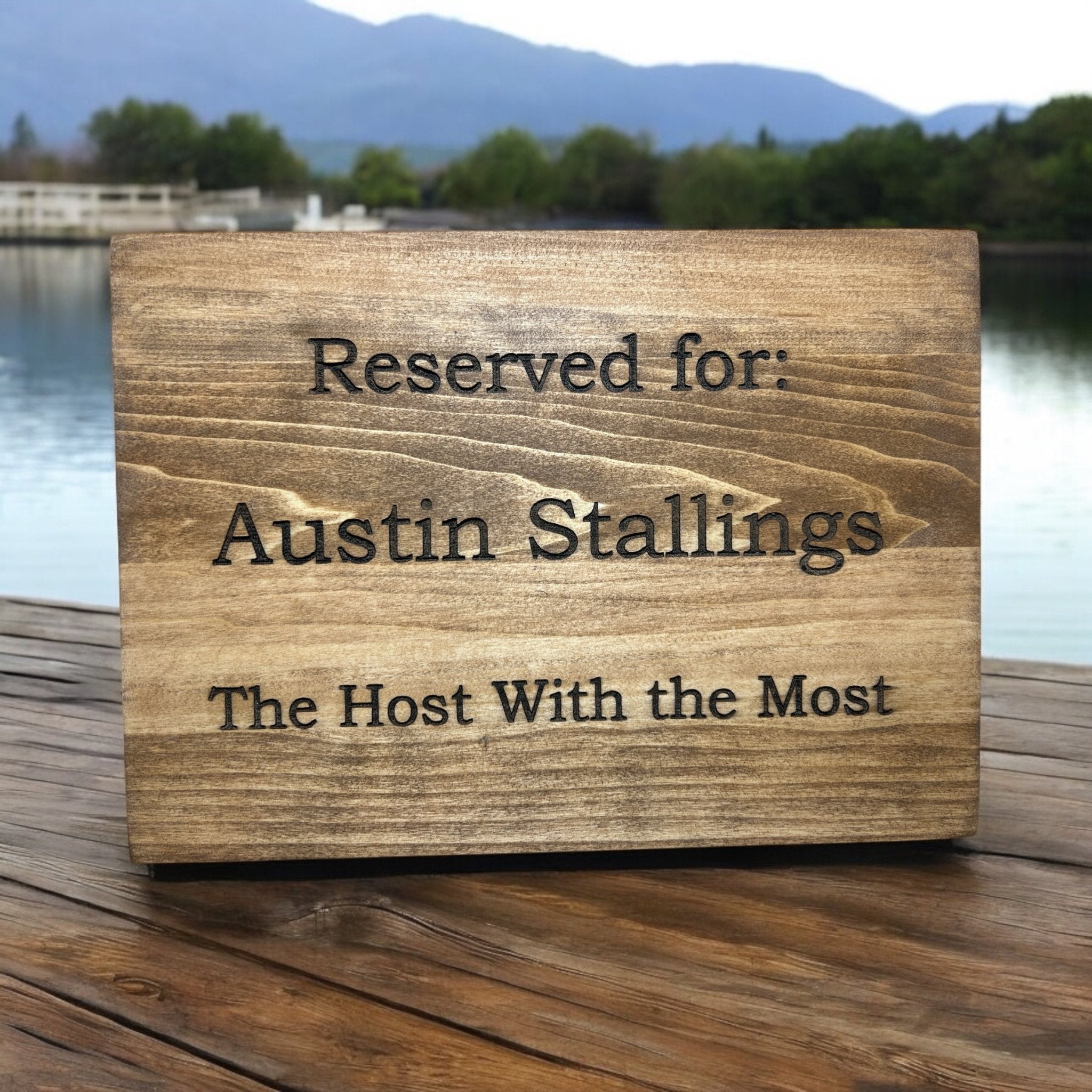 Reserved For The Host Custom Sign