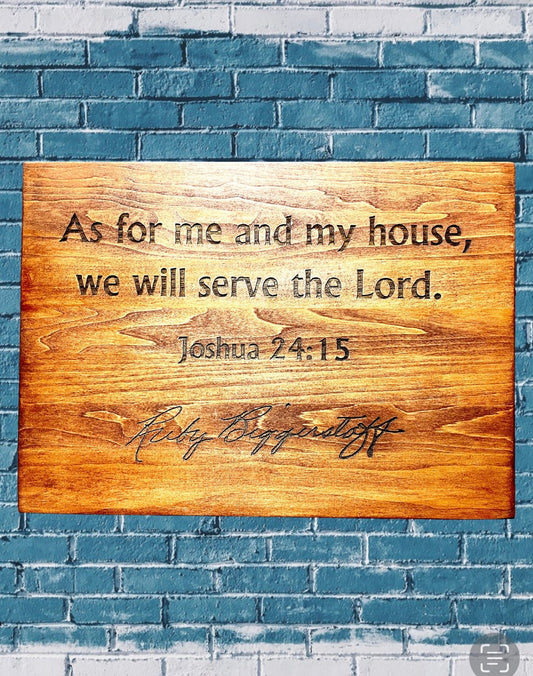 "As For Me And My House" Sign Signs Weaver Custom Engravings   