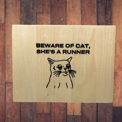 "Beware Of Cat" Custom Sign Signs Weaver Custom Engravings   