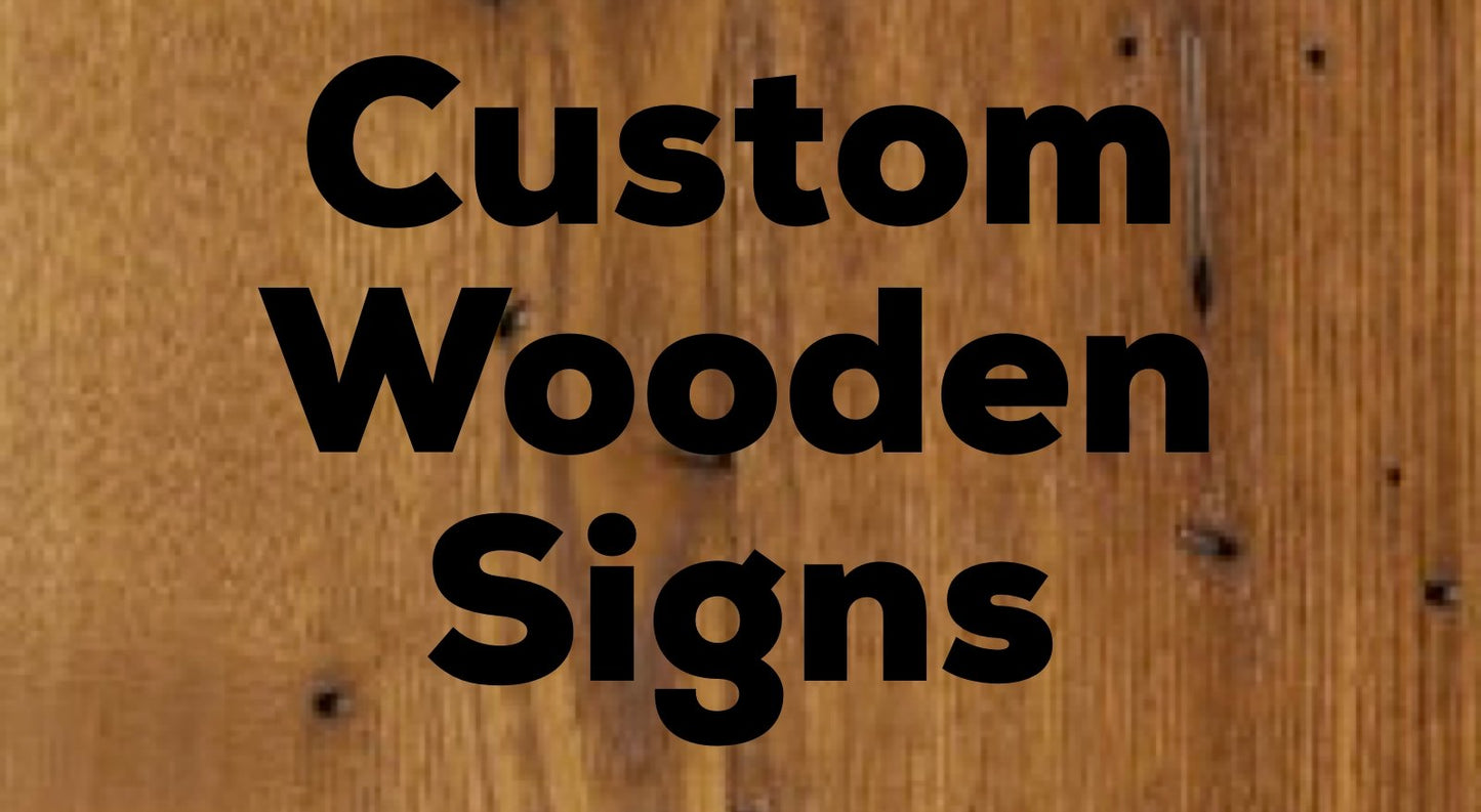 Custom Wooden Signs Signs Weaver Custom Engravings Default Title  