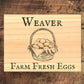 Farm Fresh Eggs Custom Sign Signs Weaver Custom Engravings   