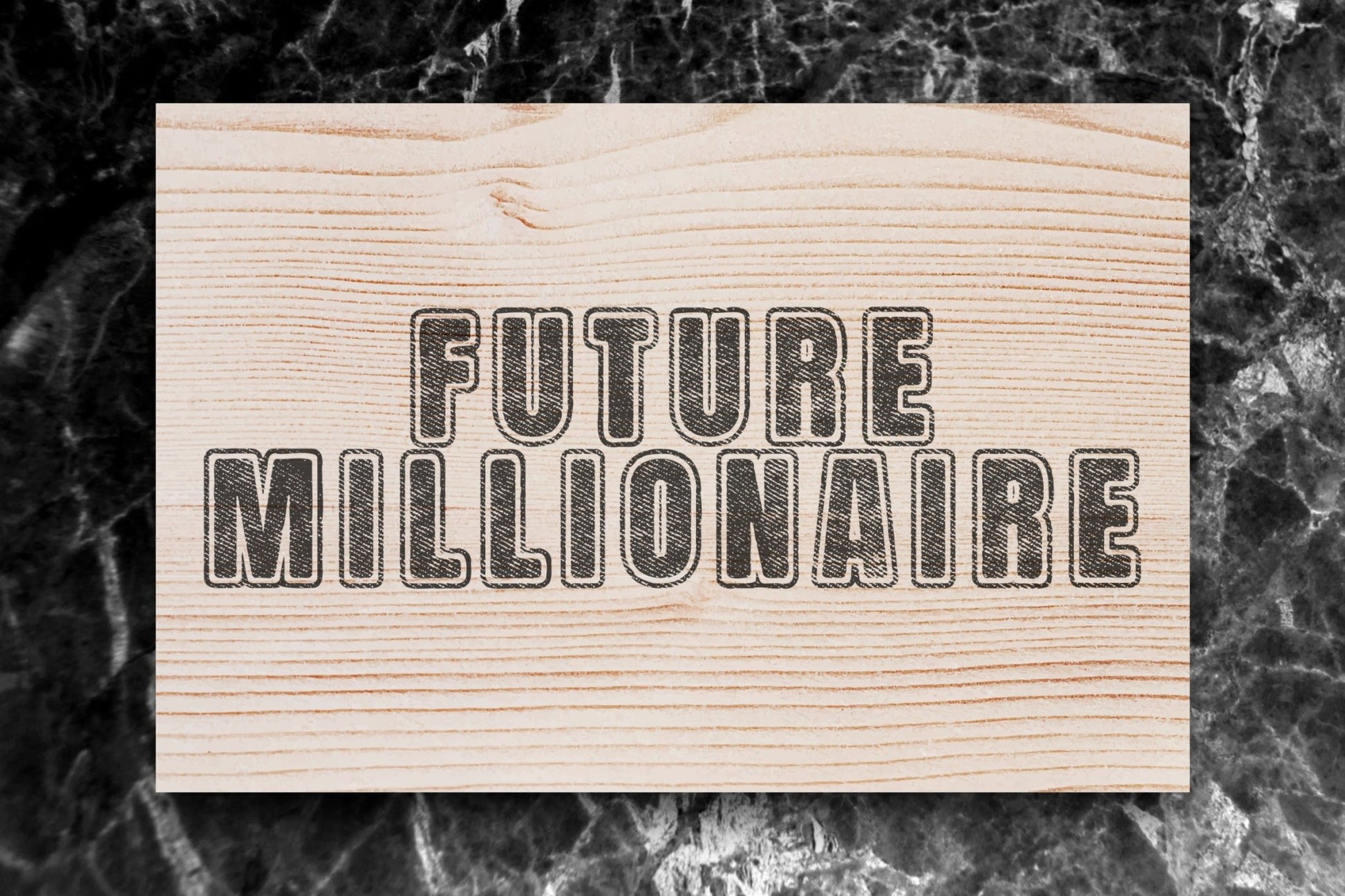 Future Millionaire Custom Sign Signs Weaver Custom Engravings   