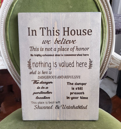 "In This House We Believe" Custom Quotes Sign Signs Weaver Custom Engravings Default Title  