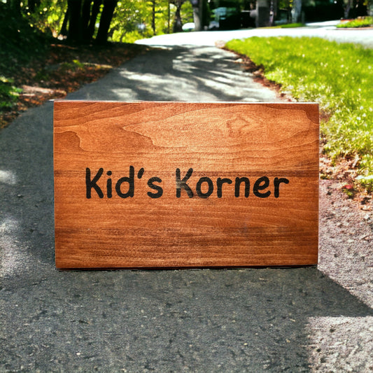 "Kids Korner" Custom Wood Sign Signs Weaver Custom Engravings   