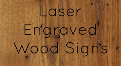 Laser Engraved Wood Sign Signs Weaver Custom Engravings Default Title  