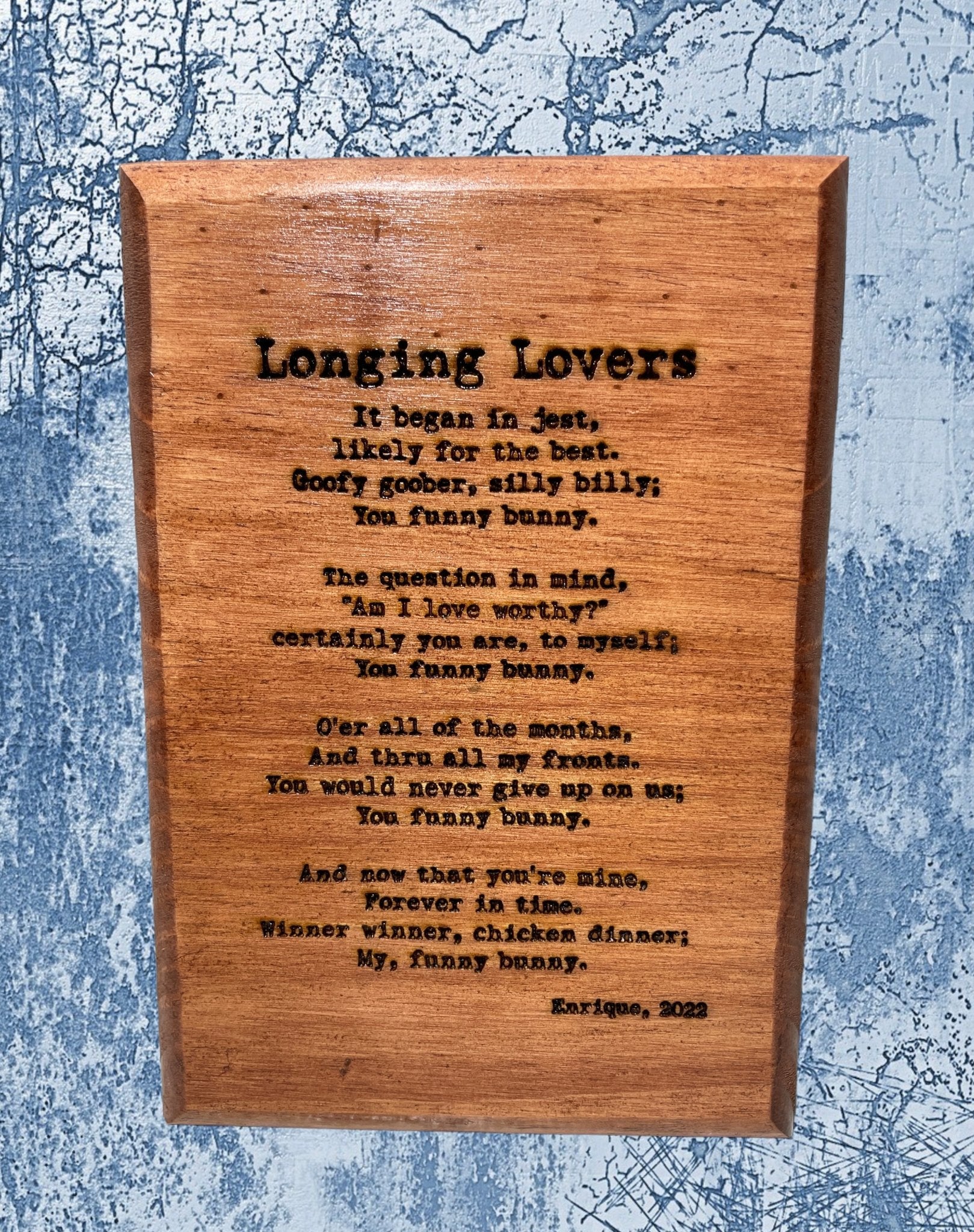 "Longing Lovers" Custom Sign Signs Weaver Custom Engravings   