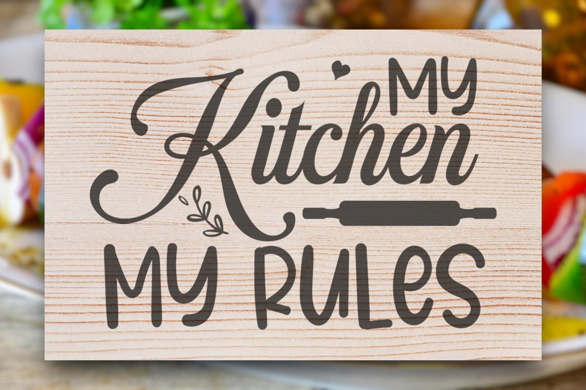 "My Kitchen, My Rules" Custom Wood Sign Signs Weaver Custom Engravings   