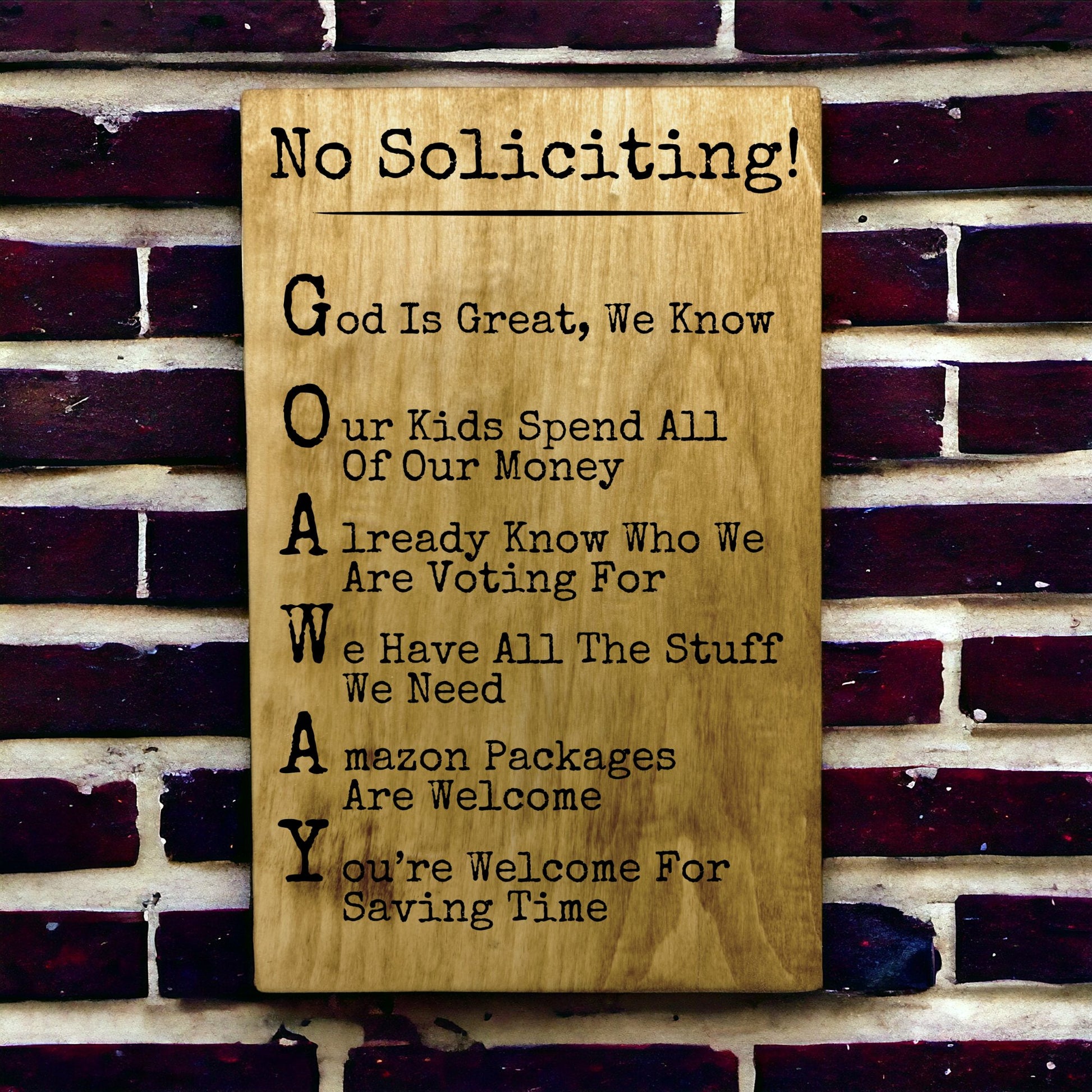 "No Soliciting, GO AWAY" Custom Wood Sign Signs Weaver Custom Engravings   