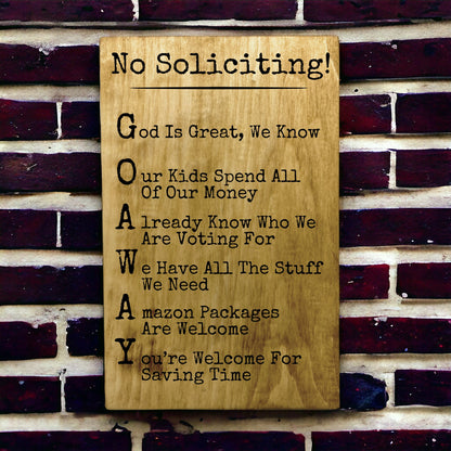 "No Soliciting, GO AWAY" Custom Wood Sign Signs Weaver Custom Engravings   