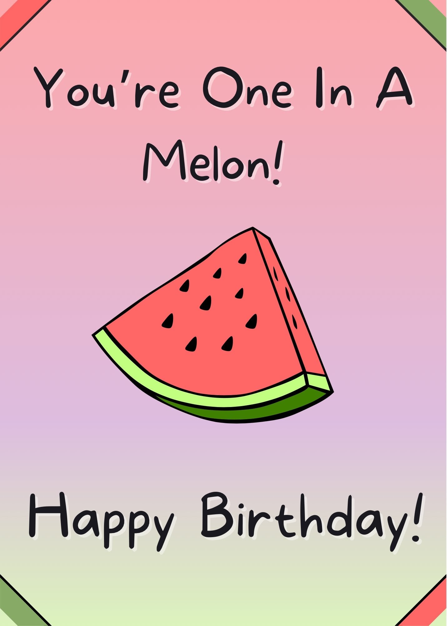 “One In A Melon” Happy Birthday Card Template (Digital Download) Digital Artwork Weaver Custom Engravings Digital Downloads   