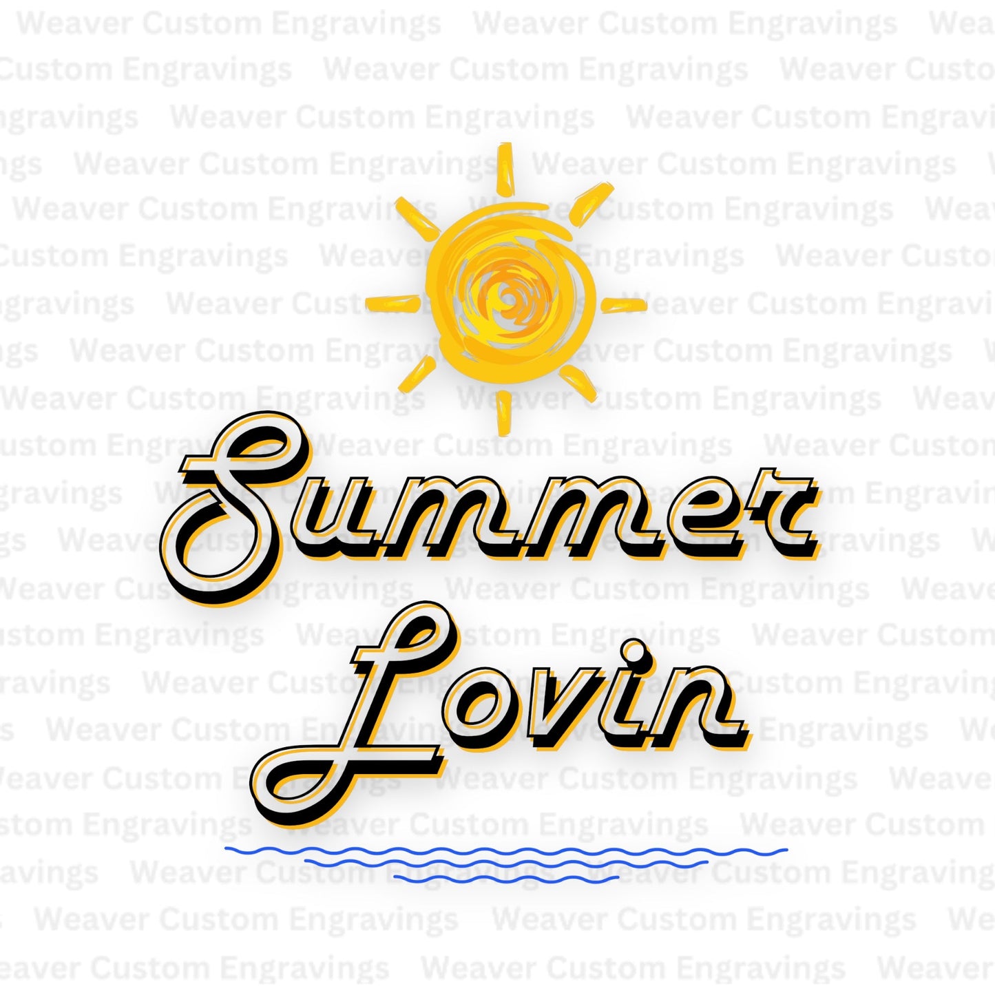 Summer Lovin Graphic (Digital Download) Digital Artwork Weaver Custom Engravings Digital Downloads   