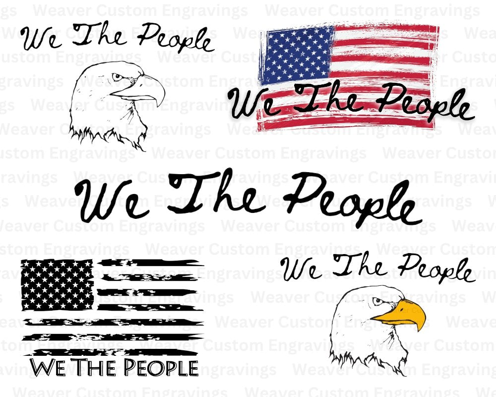 We The People - 5 Different Designs Included (Digital Download) Digital Artwork Weaver Custom Engravings Digital Downloads   